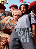 We Are Who We Are Temporada 1 [720p]